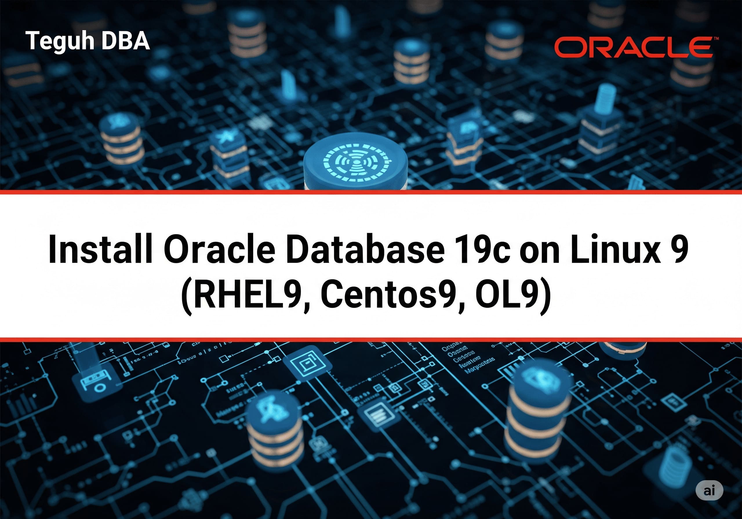 Install Oracle Database 19c pada Linux 9 (RHEL9, Centos9, OL9)