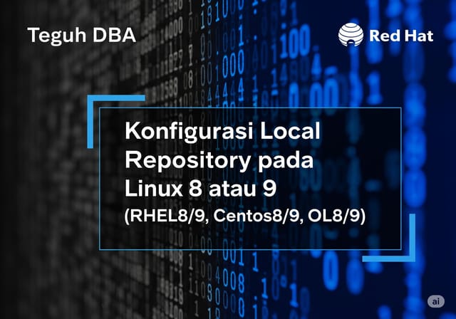 Konfigurasi Local Repository pada Linux 8 atau 9 (RHEL8/9, Centos8/9, OL8/9)